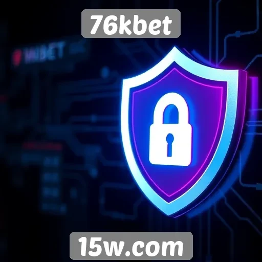 Recursos de segurança do site 76kbet